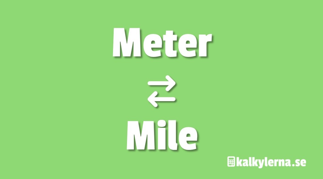 Meter till Mile