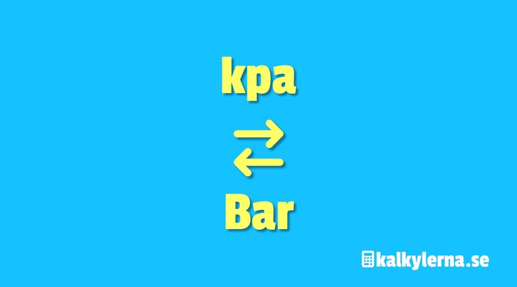 kpa till bar Kpa till Bar